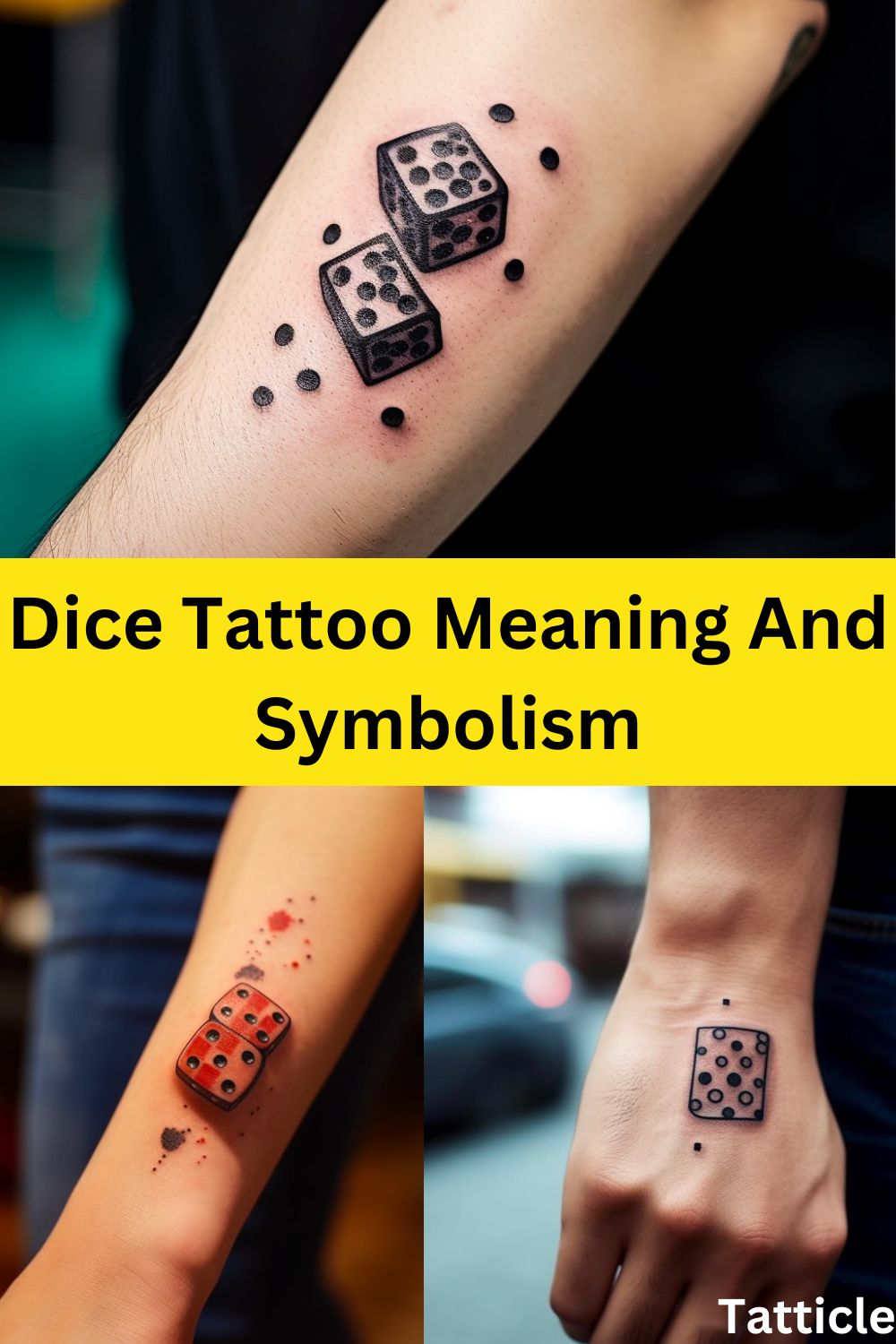 Dice Tattoo Meaning and Symbolism - Tatticle