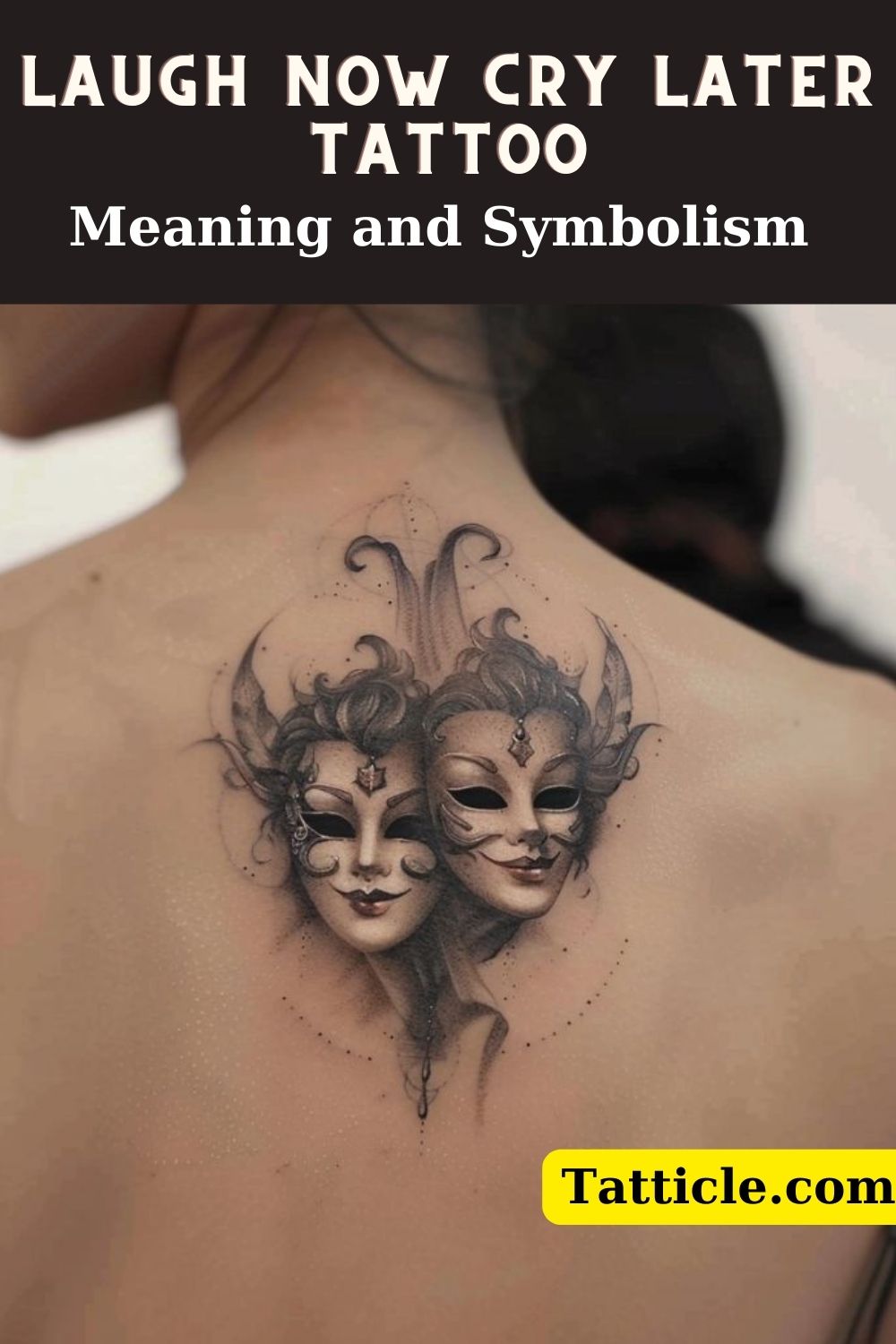 Unveiling the 'Laugh Now, Cry Later' Tattoo Meaning: Ancient Symbols in ...